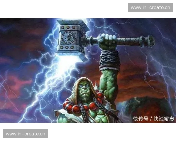 以雷加勇猛事迹描绘元素萨满传奇之路深度探索战斗智慧之力量